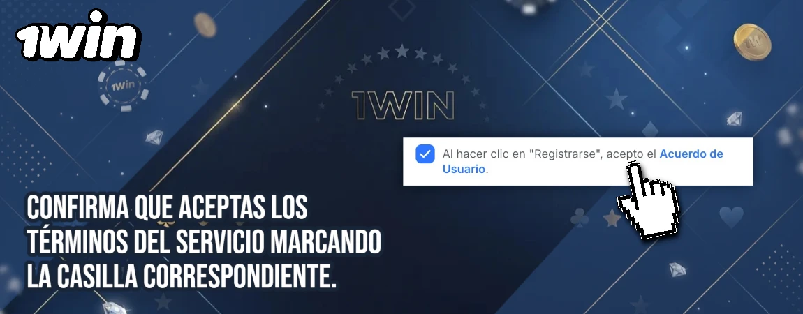 Confirma que aceptas los términos del servicio marcando la casilla correspondiente 1win
